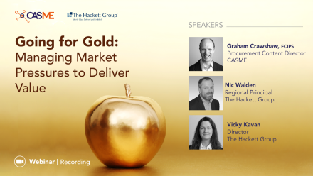 Going for Gold Webinar: Managing Market Pressures to Deliver Value